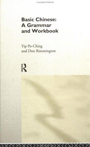 Basic Chinese: A Grammar and Workbook cover