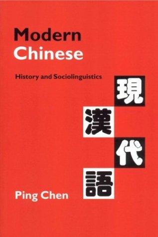 Modern Chinese: History and Sociolinguistics cover