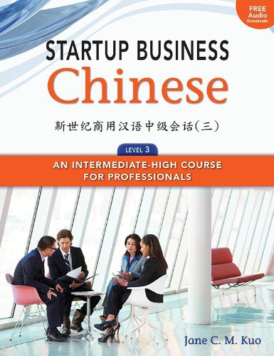 Startup Business Chinese, Level 3 cover